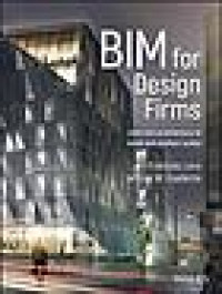 BIM for design firms : data rich architecture at small and medium scales