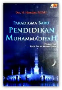 Paradigma Baru Pendidikan Muhammadiyah