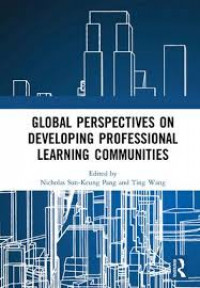 Global perspectives on developing on developing professional learning communities