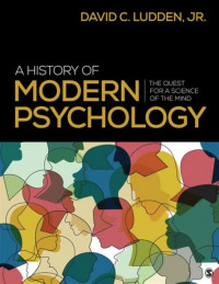 A History of modern psychology: the quest for a sciece of the mind