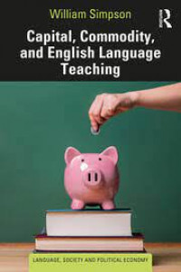 Capital, Commudity, and English Language Teaching