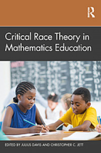 Critical race theory in mathematics education