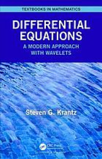 Differential equations : a modern approach with wavelets