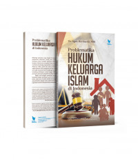 Problematika Hukum Keluarga Islam di Indonesia