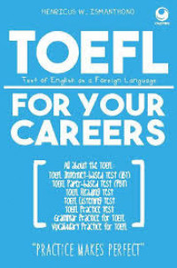 Toefl for Your Careers: Practice Makes Perfect