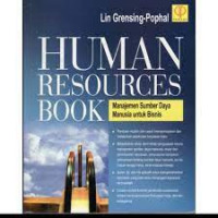 Human Resources Book : Manajemen Sumber Daya Manusia untuk Bisnis / Lin Grensing-Pophal