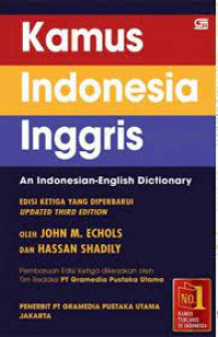 Kamus Indonesia - Inggris : John M. Echols dan Hassan Shadily