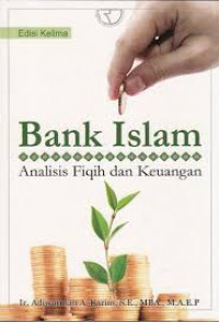 Image of Bank Islam: analisis fiqih dan keuangan / Adiwarman A. Karim