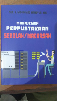 Manajemen Perpustakaan Sekolah/ Madrasah