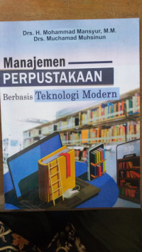 Manajemen Perpustakaan Berbasis Teknologi Modern