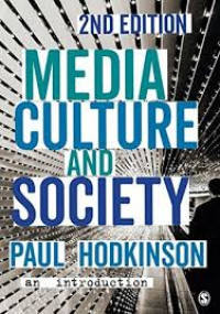 Media culture and society