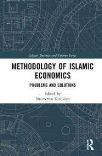 Methodology of islamic economic : Problems and solution