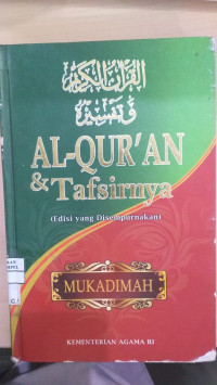 Mukadimah al Qur'an dan tafsirnya / Kementrian Agama Republik Indonesia