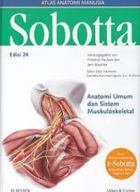 Sobota atlas anatomi manusia : anatomi umum dan sistem muskuloskeletal