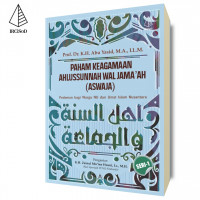Paham Keagamaan Ahlussunnah Wal Jama'ah (ASWAJA): pedoman bagi warga NU dan Umat Islam Nusantara 1