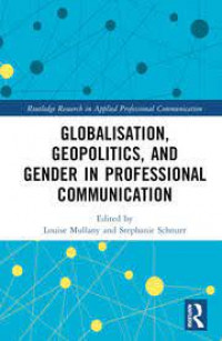 Globalisation, geopolitics, and gender in profesional communication