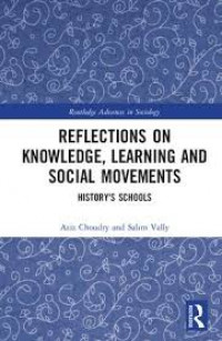 Reflections on knowledge, learning and social movements: history's schools
