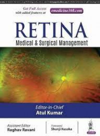 Retina : medical & surgical management