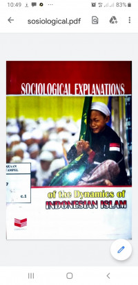 Sosiological Explanations of the Dynamics of Indonesian Islam
