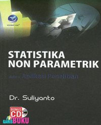Statistika non parametrik dalam aplikasi penelitian