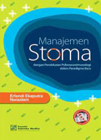 Manajemen stoma: dengan pendekatan psikoneuroimunologi dalam paradigma baru