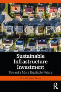 Sustainable infrastructure investment: toward a more equitable future