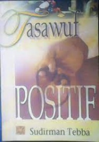 Tasawuf positif / Sudirman Tebba
