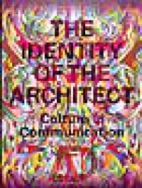The identity of the architect : culture & communication