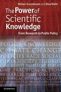 The power of scientific knowledge : from research to public policy