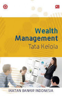 Wealth Management: Produk dan Analisis