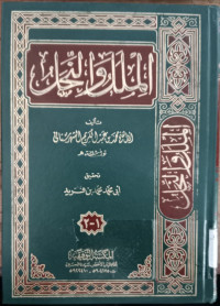 al Milal wa al nihal juz 1-2 / Abi al Fatah Muhammad bin `Abd al Karim Syahratani