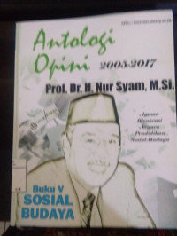 Antologi Opini 2005-2017 buku III: Negara