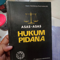 Asas-asas Hukum Pidana / Bambang Poernomo