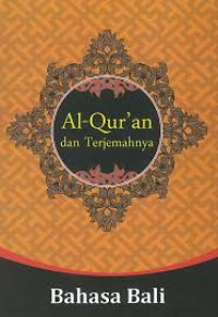 Al Qur'an dan Terjemahnya Bahasa Bali
