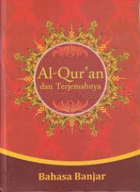 Al Qur'an dan Terjemahnya Bahasa Banjar