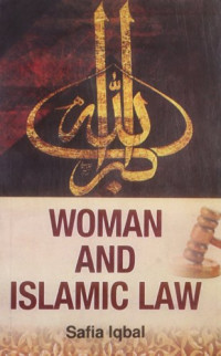 Woman and Islamic law : Safia Iqbal