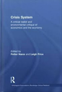 Image of Crisis System : A critical realist and environmental critique of economics and the economy