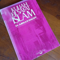 Kuliah filsafat Islam / Ahmad Daudy