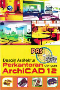 Desain arsitektur perkantoran dengan ArchiCAD 12