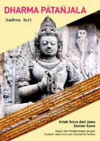 Dharma Patanjala: Kitab Saiva dari Jawa Zaman Kuno