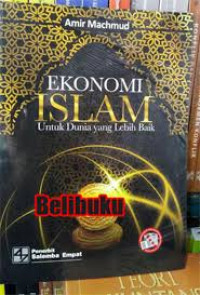 Ekonomi Islam: Untuk Dunia yang lebih baik