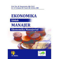 Image of Ekonomika untuk Manajer: Ekonomika Manajerial