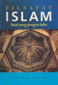 Filsafat Islam : Buat yang pengin tahu