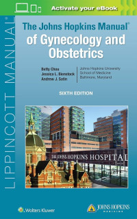 Johns Hopkins manual of gynecology and obstetrics
