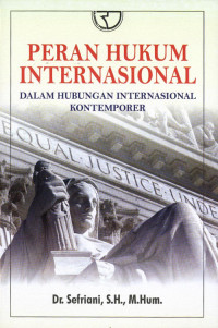 Image of Peran Hukum Internasional dalam hubungan internasional kontemporer