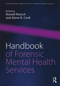 Handbook of forensic mental health services