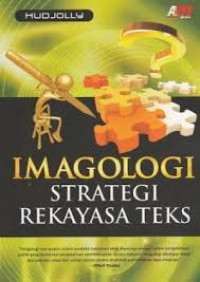 Imagologi: Strategi Rekayasa Teks