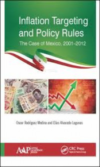 Inflation targeting and policy rules: the case of Mexico, 2001-2012