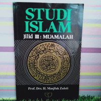 Studi Islam 3 : Muamalah