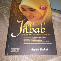 Jilbab : menurut al Qur'an dan as Sunnah / Husein Shahab
